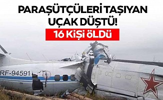 Paraşütçüleri taşıyan uçak düştü, 16 kişi öldü