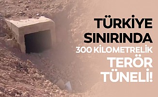 Türkiye Sınırında 300 Kilometrelik Terör Tüneli