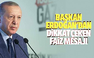 Başkan Erdoğan'dan dikkat çeken faiz mesajı