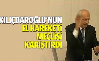 Kılıçdaroğlu'nun El Hareketi Meclisi Karıştırdı