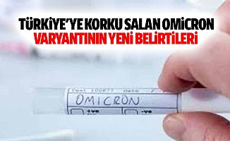 Türkiye'ye korku salan Omicron varyantının yeni belirtileri