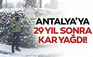 Antalya’ya 29 Yıl Sonra Kar Yağdı