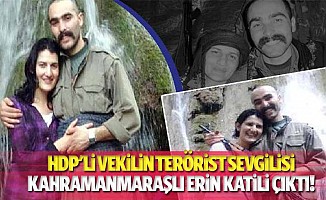 HDP'li vekilin terörist sevgilisi Kahramanmaraşlı erin katili çıktı!