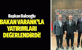 Başkan Balcıoğlu, Bakan Varank’la Yatırımları Değerlendirdi