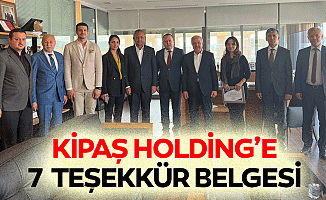 Kipaş Holding’e 7 Teşekkür Belgesi