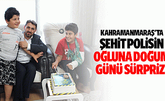Kahramanmaraş'ta şehit polisin oğluna doğum günü sürprizi