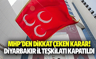 Mhp'den dikkat çeken karar! Diyarbakır il teşkilatı kapatıldı
