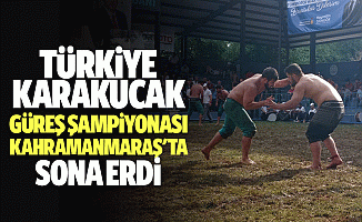 Türkiye Karakucak Güreş Şampiyonası, Kahramanmaraş'ta Sona Erdi