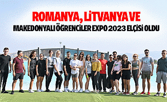 Romanya, Litvanya Ve Makedonyalı Öğrenciler Expo 2023 Elçisi Oldu