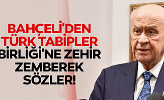 Bahçeli'den Türk Tabipler Birliği'ne zehir zemberek sözler!