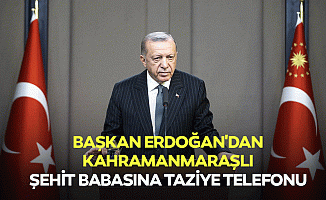 Başkan Erdoğan'dan Kahramanmaraşlı Şehit Babasına Taziye Telefonu