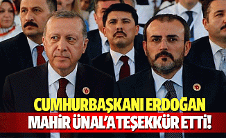 Cumhurbaşkanı Erdoğan, Mahir Ünal'a teşekkür etti!