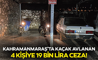 Kahramanmaraş'ta kaçak avlanan 4 kişiye 19 bin lira ceza