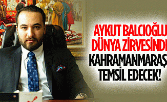 Aykut Balcıoğlu, Dünya Zirvesinde Kahramanmaraş’ı Temsil Edecek