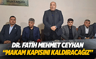 Dr. Fatih Mehmet Ceyhan; “Makam kapısını kaldıracağız”
