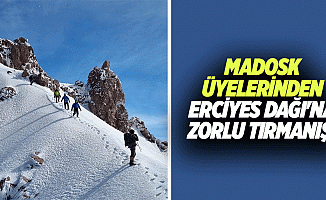 MADOSK üyelerinden Erciyes dağı'na zorlu tırmanış!
